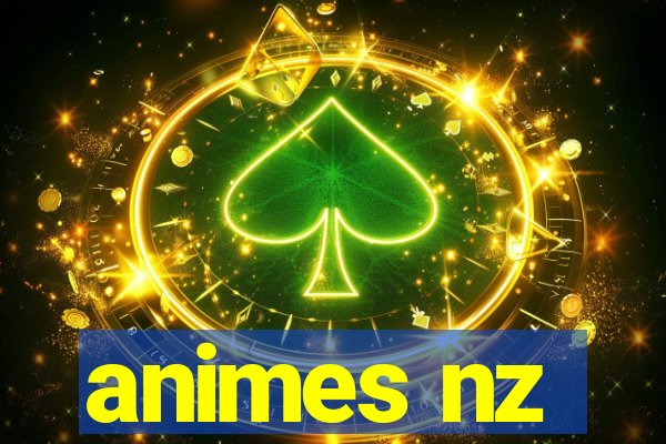 animes nz